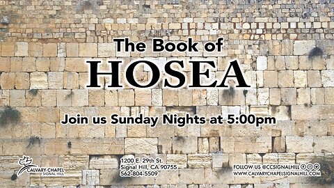 Sunday Evening Service - Intro/Survey of Hosea