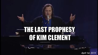 THE LAST PROPHESY OF KIM CLEMENT