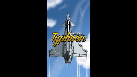 Eurofighter Typhoon: Europe’s FIGHTER BOMBER