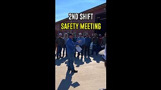 Safety Meeting is a MUST!
