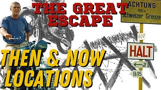 THE GREAT ESCAPE - Filming Locations