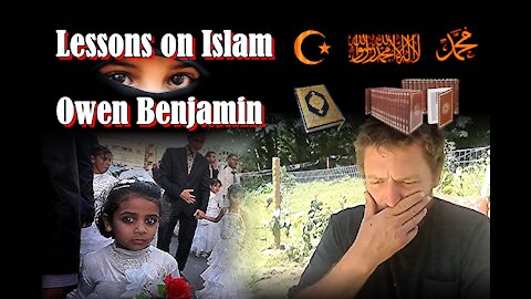 Lessons On Islam Owen Benjamin