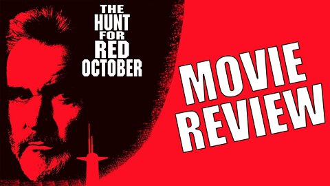 The Hunt for Red October (1990) Movie Review