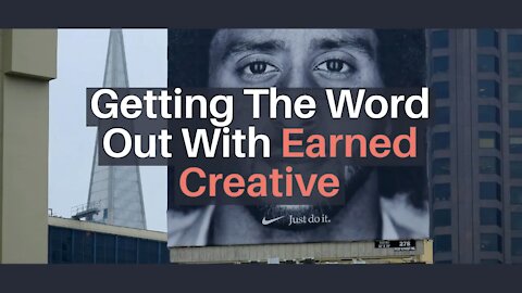 Getting The Word Out With Earned Creative