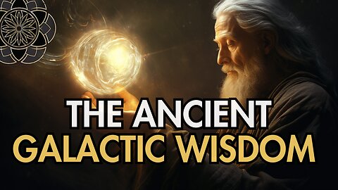 The Ancient Galactic Wisdom Conference