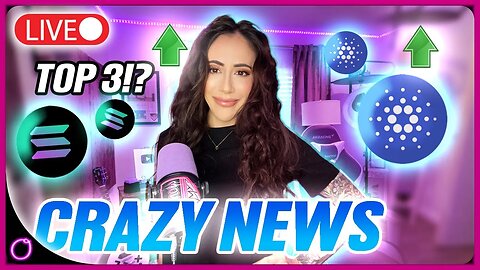 🔥📈BREAKING SOLANA TO BECOME TOP 3 CRYPTO (CRAZY CARDANO NEWS)