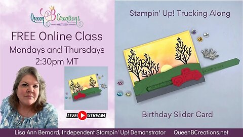 👑 Interactive Sliding Card using Stampin' Up! Trucking Along