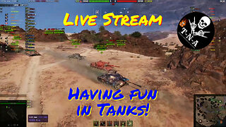 Having fun in World of Tanks?? 07/03/2023