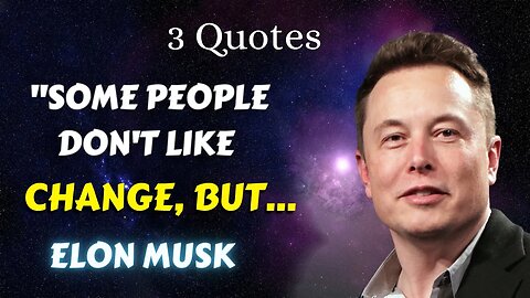 3 Elon Musk Quotes (13-15) Innovation Lessons for Achieving Success