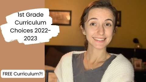 1st Grade Curriculum Picks 2022-2023 || FREE Curriculum?!