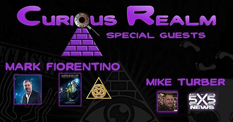 CR Ep 070: Mastering Reality w Mark Fiorentino & UAP Balloon Intelligence Updates w Mike Turber