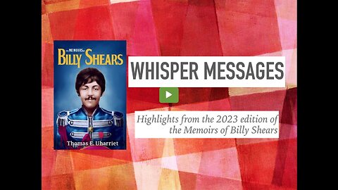 Supernatural Beatles - Whisper Messages from the 2023 edition of "The Memoirs of Billy Shears"