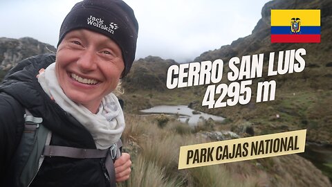 Wlazłam na 4295 m ⏐Cerro San Luis ⛰w Parku Cajas National 30 km od Cuenca ⏐EKWADOR 🇪🇨 w 2023