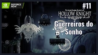 Os Guerreiros do Sonho Elder Hu e No Eyes em Hollow Knight