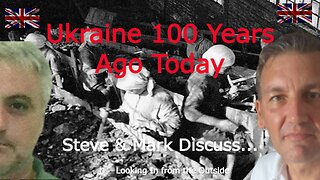 Ukraine 100 years ago today