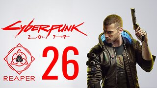 Cyberpunk 2077 Full Game Walkthrough Part 26 – No Commentary (PS4)