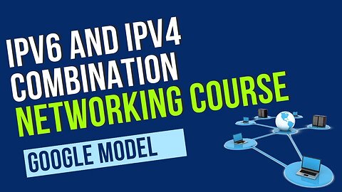 IPv6 And IPv4 Combination Part 78