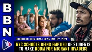 01-10-24 BBN - NYC schools being EMPTIED of students to make room for MIGRANT INVADERS