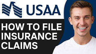 HOW TO FILE USAA HOME INSURANCE CLAIMS