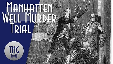 The Manhattan Well Murder Trial