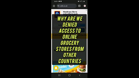 DENIED ACCESS to online grocery stores in other countries