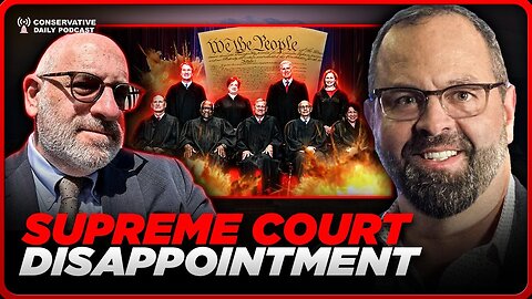 Conservative Daily With Joe Oltmann - So Much for ‘Conservative’ Justices! SCOTUS Fails to Uphold Free Speech - 27 June 2024