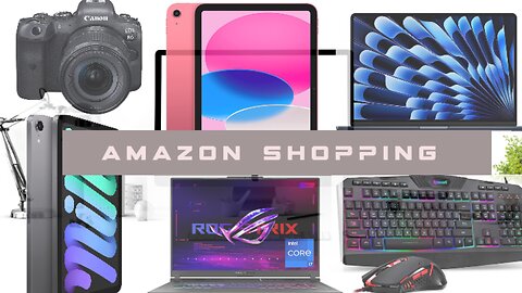 AMAZON SHOPPING | 6 Products laptops keyboard & camera
