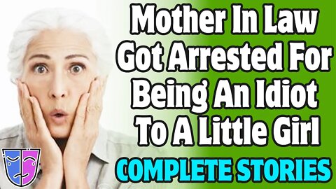 Mother In Law Got Arrested For Being An Idiot To A Little Girl