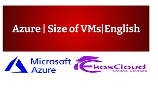 #Azure Sizes of VMs|English|Ekascloud