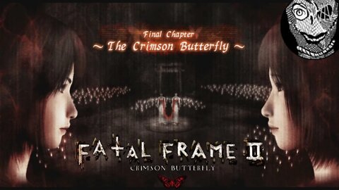 [Final Chapter - The Crimson Butterfly] Fatal Frame II/Project Zero 2 Wii Edition (UNDUB)