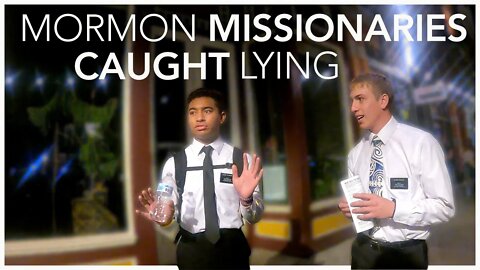 Mormon Missionaries Caught Lying