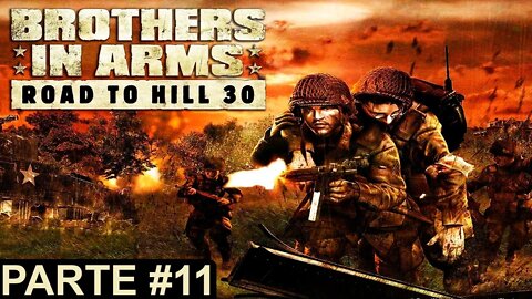 Brothers in Arms: Road to Hill 30 - [Parte 11] - Dificuldade Hard - 60 Fps - 1440p