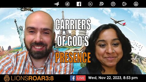 CARRIERS OF GOD'S PRESENCE