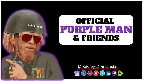 Official Purple Man & Friends [MUSIC MIX]