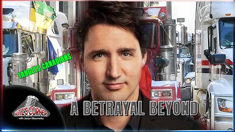Justin Trudeau used FALSE INTELLIGENCE to Attack Truckers