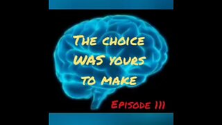 THE CHOICE WAS YOURS TO MAKE, HonestWalterWhite is redpilling the people Episode 111
