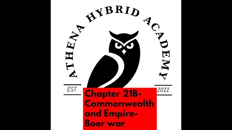 Chapter 21B- Commonwealth and Empire- Boer war