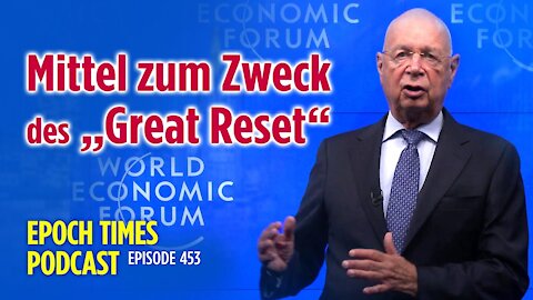 "COVID-19 The Great Reset": Wie äußert sich der WEF-Gründer Klaus Schwab zu COVID-19?