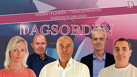 Ånden i flasken - ytringsfriheten | Dagsorden 10. mai 2024