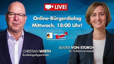 Bürgerdialog mit Beatrix von Storch und Christian Wirth - Mittwoch 08.04.21