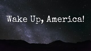 'Wake Up, America' June 23rd. 'Highlights'