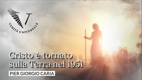 Cristo è tornato sulla Terra nel 1951 - Pier Giorgio Caria