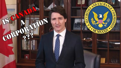 IS CANADA A CORPORATION??? - CANADA INC. Registered to the U.S. SEC!