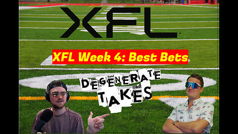 XFL Week 4 Best Bets Locks and Predictions!