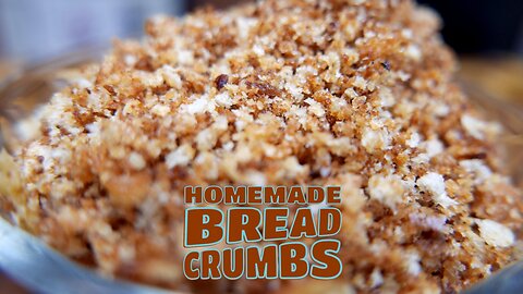 Toasted Breadcrumbs From Scratch