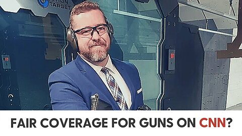 Fair Coverage for Guns on CNN?