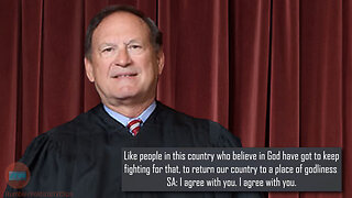 Liberal Activist's 'Sting' Operation Catches Justice Alito Believing In God