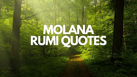 Molana Rumi Quotes