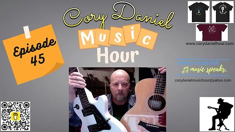 Cory Daniel music hour episode 45 LIVE