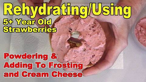 5 Year old Freeze Dried Strawberries - Powdered and Added to Frosting and Cream Cheese